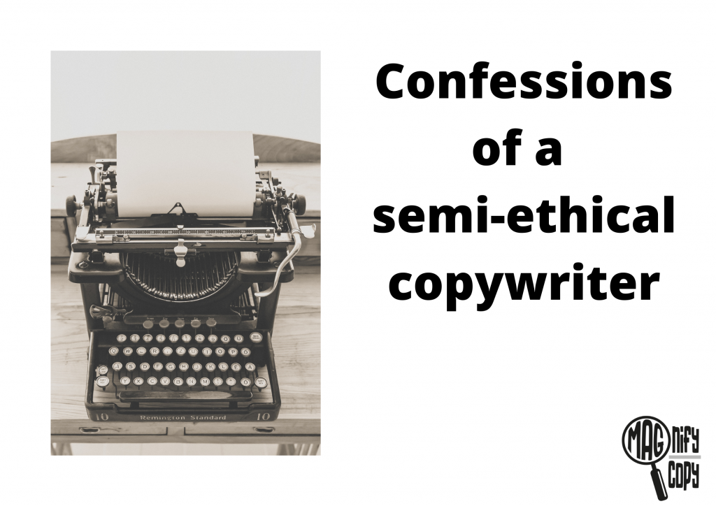 Picture of an old typewriter, with the article title in bold - confessions of a semi-ethical copywriter